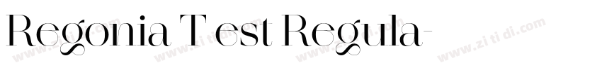 Regonia T est Regula字体转换